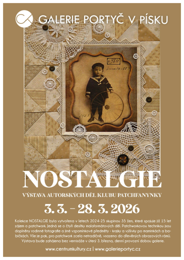 NOSTALGIE - výstava autorských děl klubu PATCHFANYNKY